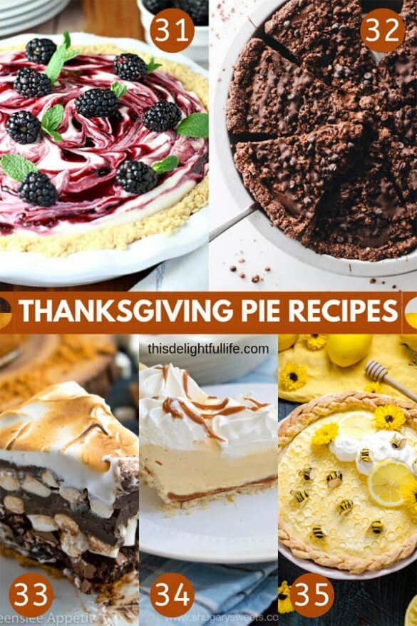 40 Delicious Thanksgiving Pie Recipes - Holiday Baking