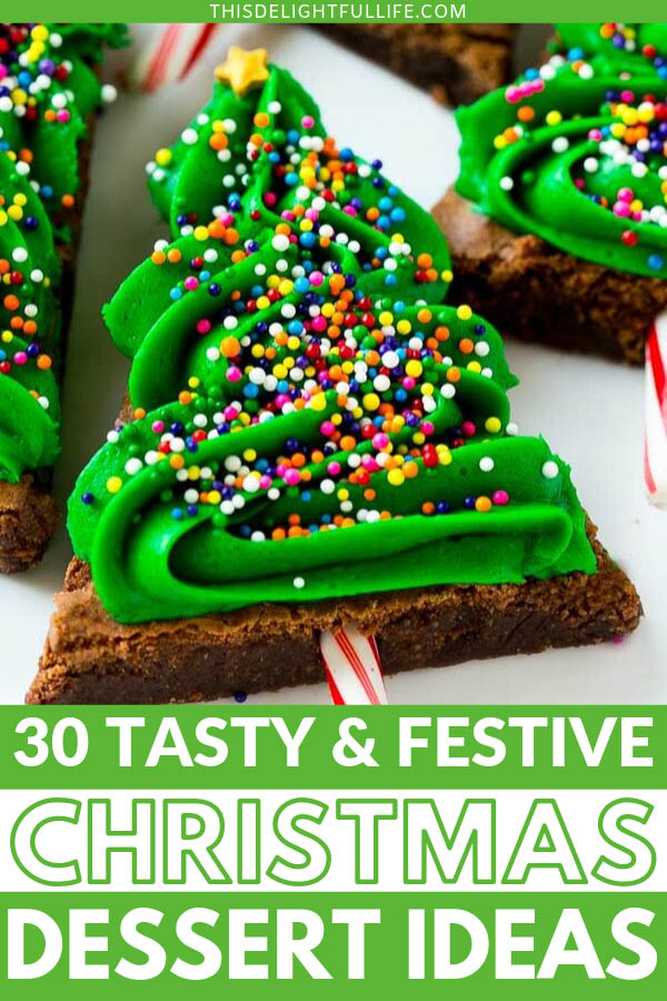 30 Delectable Christmas Desserts - Holiday Baking