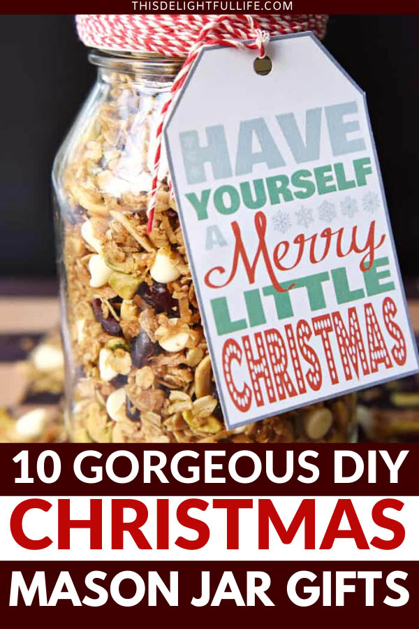 10 DIY Mason Jar Christmas Gift Ideas - Gift Guide